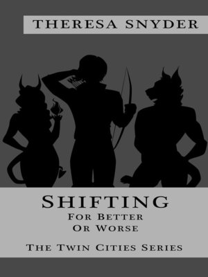 cover image of Shifting for Better or Worse